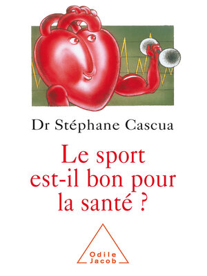 cover image of Le sport est-il bon pour la santé ?